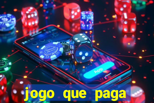 jogo que paga dinheiro sem depositar nada